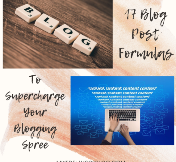 17 Blog Post Formulas to Supercharge Your Blogging Spree